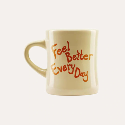 Feel Better Every Day Mug - Travel Ready